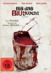 Bis das Blut kocht