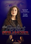 The Perfect Stranger