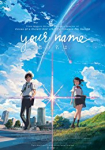 Your Name. – Gestern, heute und für immer